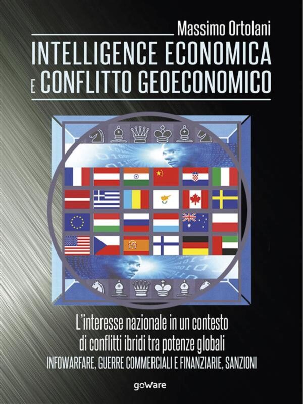 Intelligence economica e conflitto geoeconomico